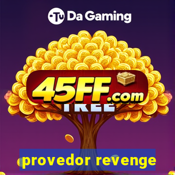 provedor revenge